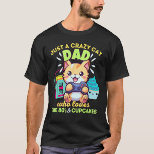 T-shirt Papa Chat Fou Qui Aime Les Cupcakes De Jeu Et Les
