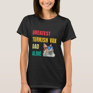 T-shirt Papa Chat LE PLUS GRAND PÈRE VAN TURC VIVANT Drôle