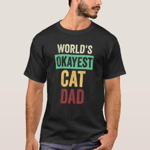 T-shirt Papa chat le plus Okayest au monde Vintage drôle