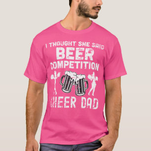 T-shirt Papa Cheerleader Cheer Je pensais qu'elle a dit Co