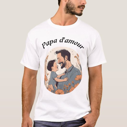 T-shirt Papa d'amour (Devant)