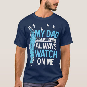 T-shirt Papa Dans Le Ciel Chemise Était Et Regardera Sur M