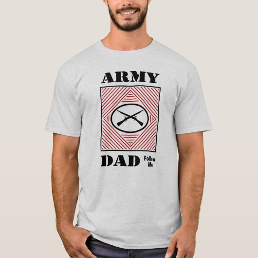 T-shirt Papa d'armée (suivez-moi) (Devant)