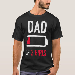 T-shirt Papa De Deux 2 Filles Du Fils Fête des pères Anniv