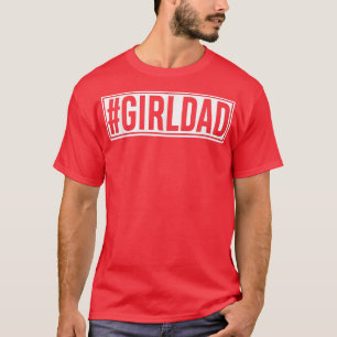 T-shirt Papa De Fille En Nombre Supérieur Fête des pères D