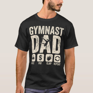 T-shirt Papa de gymnaste drôle conduire payer applaudir ré