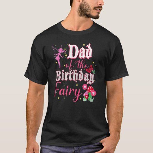 T-shirt Papa De La Fée D'Anniversaire Princesse Fille Cham (Devant)