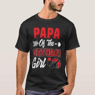 T-shirt Papa De La Fille D'Anniversaire Ladybug Famille La