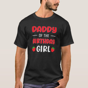 T-shirt Papa de la fille d'anniversaire Strawberry Matchin
