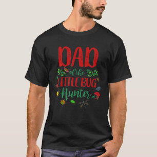 T-shirt Papa de la petite famille de chasseurs de bogues L