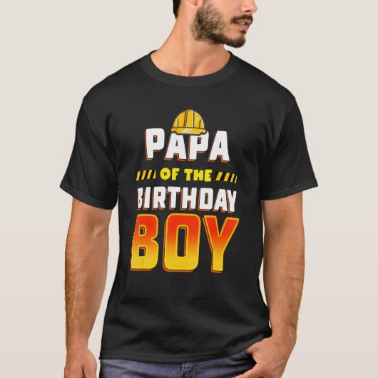 T-shirt Papa De L'Anniversaire Boy Construction Parc Anniv (Devant)