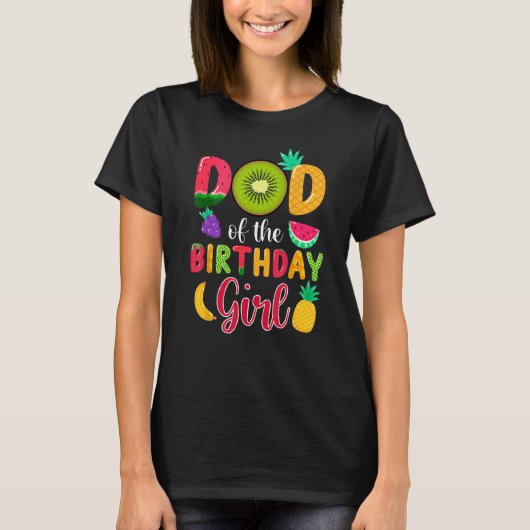 T-shirt Papa De L'Anniversaire Fille Chemise Fruité Thème  (Devant)
