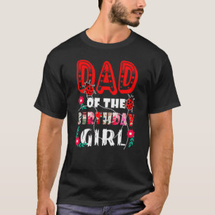 T-shirt Papa De L'Anniversaire Fille Mignonne Ladybug Fam 