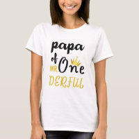 Papa de Mr Onederful Funny 1er Anniversaire T-shir