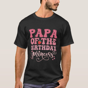 T-shirt Papa De Princess Sweet Strawberry Anniversaire Py