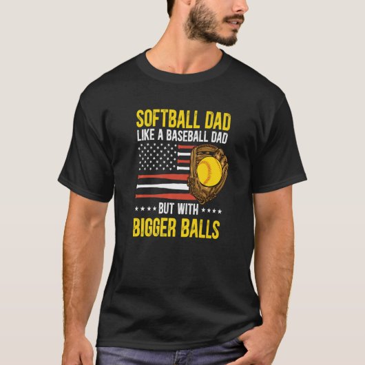 T-shirt Papa de softball drôle masculin Comme un papa de b (Devant)