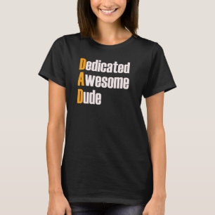 T-shirt Papa Dédié Awesome Dude Fatheru2019s Jour