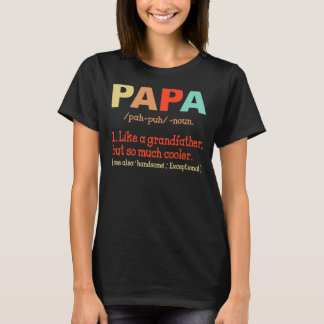 T-shirt Papa Définition Pour Grand-Père Fête des pères