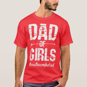 T-shirt Papa des filles Fête des pères en nombre dépassé
