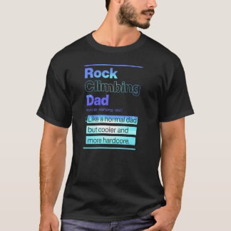 T-shirt Papa d'escalade comme un papa normal mais plus coo