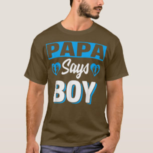 T-shirt Papa Dit Garçon Mignonne Genre Reveillez Équipe Bl