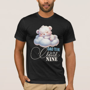 T-shirt Papa doit être sur le Baby shower de nuage neuf