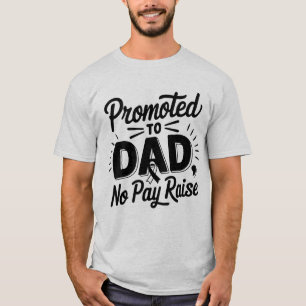 T-shirt Papa drôle promu augmentation mot art