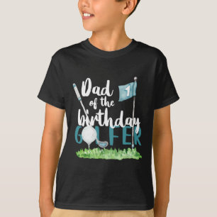 T-shirt Papa du golfeur d'anniversaire correspondant au 1e