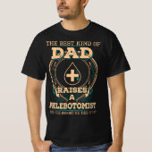 T-shirt Papa du phlébotomiste fier (Devant)