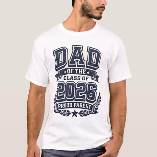 T-shirt Papa d'un diplômé de 2026 – Tee de fierté de papa  (Devant)