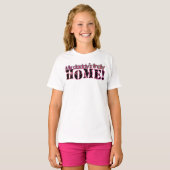 T-shirt Papa est à la maison ! (Devant entier)
