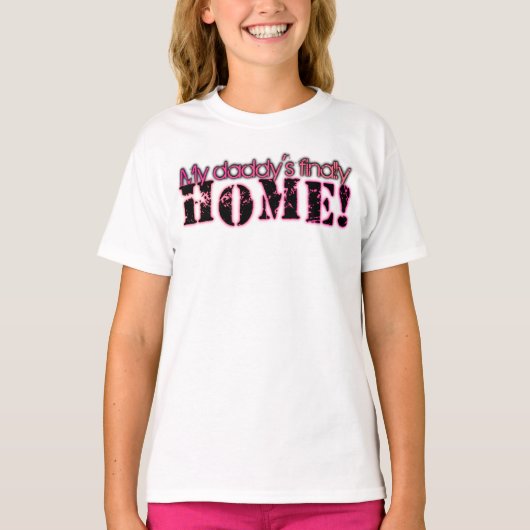T-shirt Papa est à la maison ! (Devant)