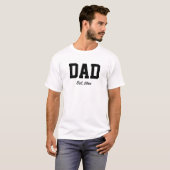 T-shirt "Papa - est. date" nouveauté (Devant entier)
