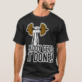 T-shirt Papa Est Fini ! Exercice de gym Body Builder (Devant)