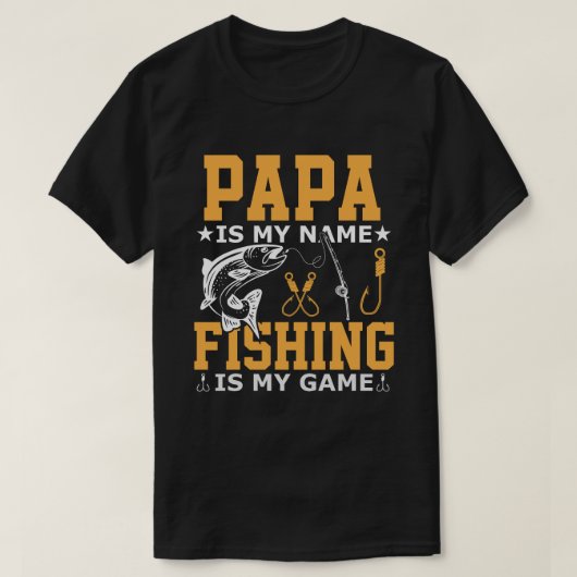 T-shirt PAPA Est Mon Nom Pêche Est Mon Jeu (Design devant)