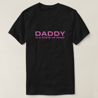 T-shirt "Papa est un état d'esprit"