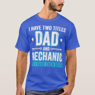 T-shirt Papa et mécanicien Funny Garage Fixation voitures 