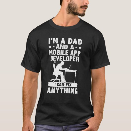 T-shirt Papa Et Un Développeur D'Application Mobile Je Peu (Devant)