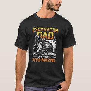 T-shirt Papa Excavateur Comme Un Papa Régulier Mais Plus D