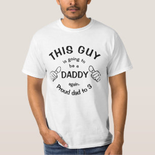 T-shirt Papa fait sur commande encore
