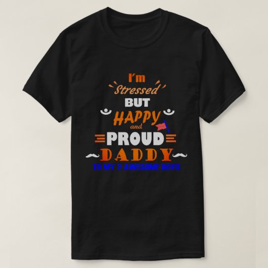 T-shirt Papa fier de 2 garçons (Design devant)