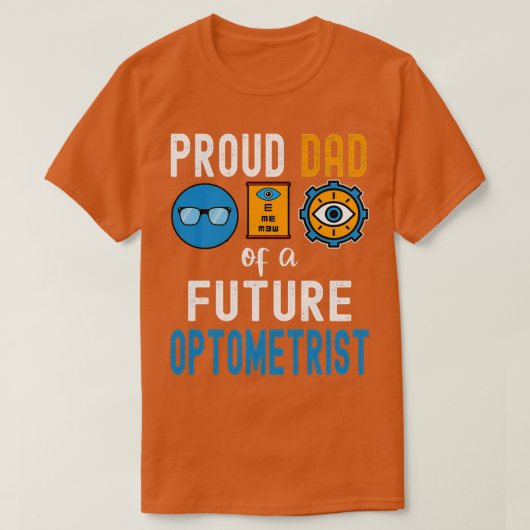 T-shirt Papa fier d'un futur optométriste (Design devant)
