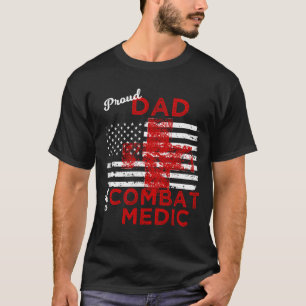 T-shirt Papa fier d'un médecin de combat