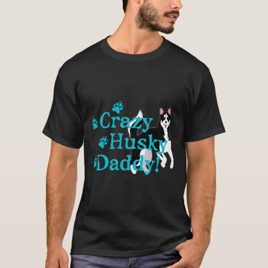 T-shirt Papa fou Husky (Devant)