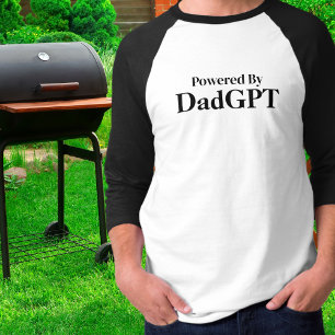 T-shirt Papa Funny Anniversaire - Powered By DadGPT - Ai J