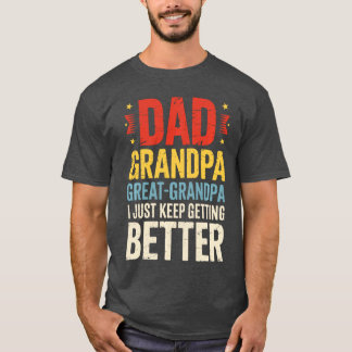 T-shirt Papa Grand-père Arrière-grand-père Le plus grand d