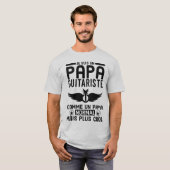 T-shirt Papa guitariste (Devant entier)