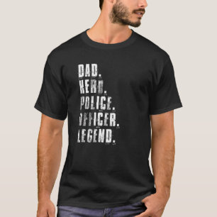 T-shirt Papa Héros Police Officier Légende Policier Cop Fa
