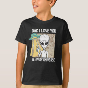 T-shirt Papa je t'aime dans chaque univers