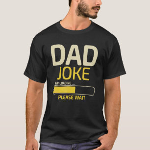 T-shirt Papa Joke Chargement Fête des pères Papa Humour Pa